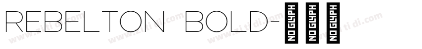 Rebelton Bold字体转换